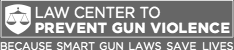 Law Center to Prevent Gun Violence - Because Smart Gun Laws Save Lives